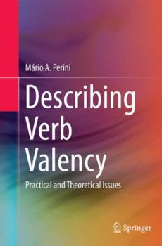 Paperback Describing Verb Valency: Practical and Theoretical Issues Book