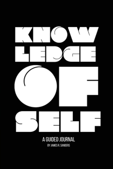 Paperback Knowledge of Self: A Guided Journal Book