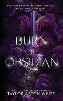 Burn of Obsidian - Special Edition: A Dark Paranormal Romance (Curse of the Guardians Special Edition Covers)