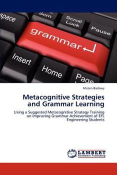 Paperback Metacognitive Strategies and Grammar Learning Book
