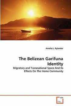 Paperback The Belizean Garifuna Identity Book