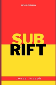 Paperback SUBRIFT: Beyond Thrilling Book