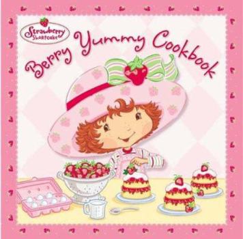 Spiral-bound Strawberry Shortcake Berry Yummy Cookbook [With Pink Measuring Spoons] Book