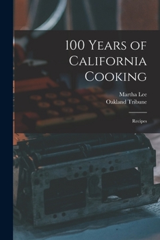 Paperback 100 Years of California Cooking: Recipes Book