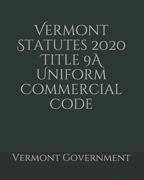 Paperback Vermont Statutes 2020 Title 9A Uniform Commercial Code Book