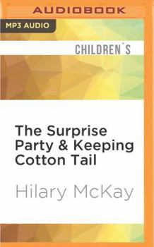 The Surprise Party & Keeping Cotton Tail - Book  of the Paradise House