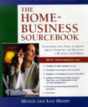 Hardcover Home Business Sourcebook: Everything You Need to Know about Starting and Running a Business from Home Book