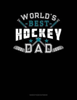 Paperback World's Best Hockey Dad: Genkouyoushi Notebook Book