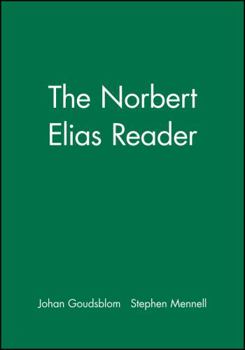 Hardcover The Norbert Elias Reader Book