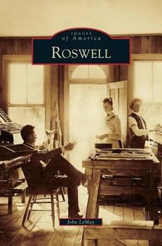 Roswell (Images of America: New Mexico) - Book  of the Images of America: New Mexico