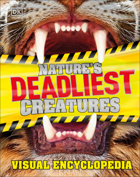 Hardcover Nature's Deadliest Creatures Visual Encyclopedia Book