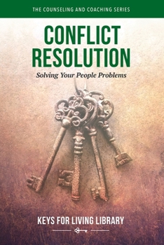 Hardcover Keys for Living: Conflict Resolution Book