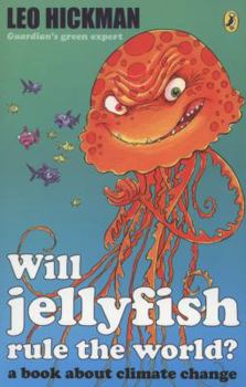 Paperback Will Jellyfish Rule the World? Book