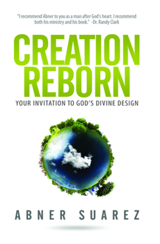 Paperback Creation Reborn: Your Invitation to God's Divine Design Book