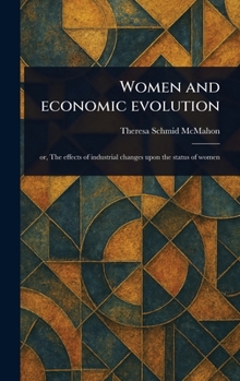Hardcover Women and Economic Evolution Book