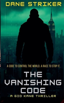 Paperback The Vanishing Code: A Gid Kane Thriller Book