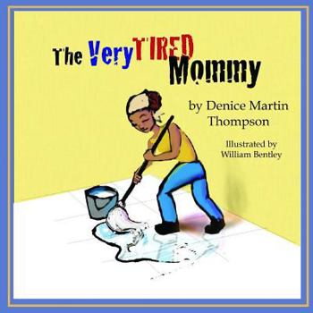 Paperback The Very Tired Mommy Book