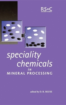 Hardcover Speciality Chemicals in Mineral Processing Book