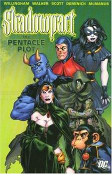 Paperback Shadowpact Vol 01: The Pentacle Plot Book