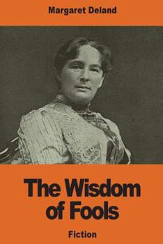 Paperback The Wisdom of Fools Book