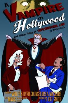 Paperback A Vampire in Hollywood: And Other Tales of Supernatural Law Book