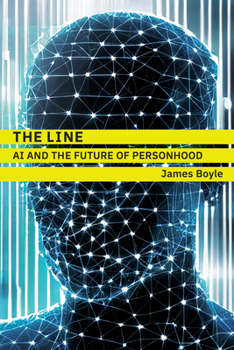 Hardcover The Line: AI and the Future of Personhood Book