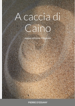 Paperback A caccia di Caino [Italian] Book