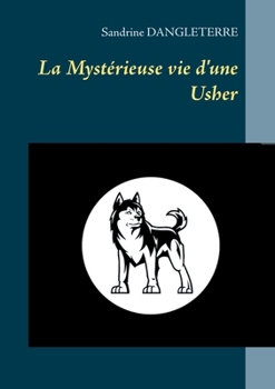 Paperback La Mystérieuse vie d'une Usher [French] Book