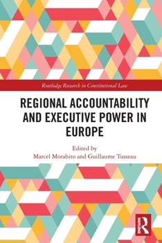 Paperback Regional Accountability and Executive Power in Europe Book