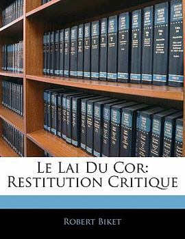 Paperback Le Lai Du Cor: Restitution Critique [French] Book