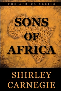 Sons of Africa - Book  of the Africa Series