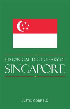 Hardcover Historical Dictionary of Singapore Book