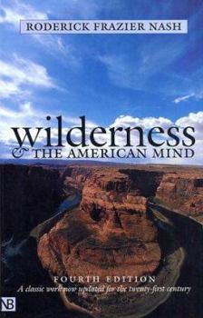 Paperback Wilderness and the American Mind: Fourth Edition Book
