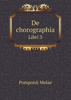 Paperback De chorographia Libri 3 [Latin] Book