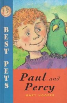 Paperback Paul and Percy (Best Pets Series) Book