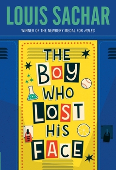 Paperback The Boy Who Lost His Face Book
