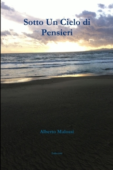 Paperback Sotto Un Cielo di Pensieri [Italian] Book