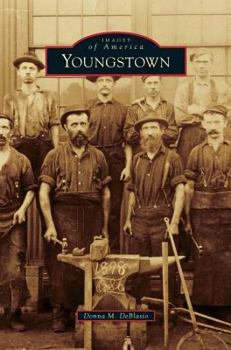 Youngstown - Book  of the Images of America: Ohio