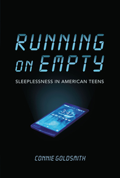 Library Binding Running on Empty: Sleeplessness in American Teens Book