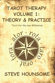 Paperback Tarot Therapy Volume 1: Tarot for the new Millenium Book