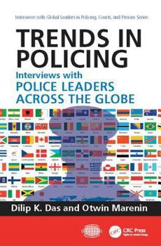 Paperback Trends in Policing: Interviews with Police Leaders Across the Globe, Volume Two Book