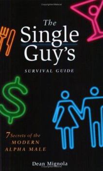 Paperback The Single Guy's Survival Guide Book