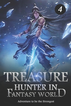 Paperback Treasure Hunter in Fantasy World 4: Destroy From Within Book