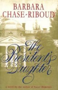 Hardcover The President's Daughter Book