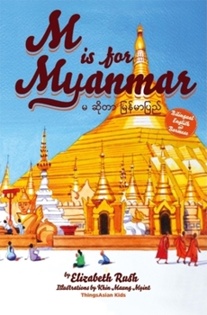 Hardcover M Is for Myanmar [Burmese] Book