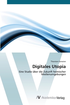 Paperback Digitales Utopia [German] Book