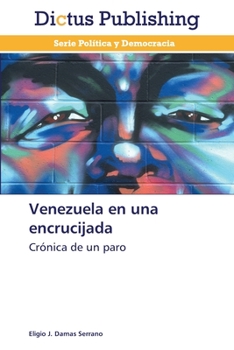 Paperback Venezuela en una encrucijada [Spanish] Book