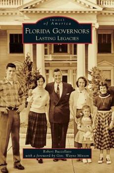 Hardcover Florida Governors: Lasting Legacies Book