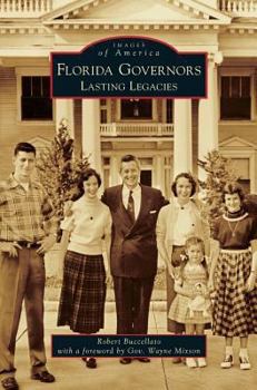 Florida Governors: Lasting Legacies - Book  of the Images of America: Florida