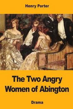 Paperback The Two Angry Women of Abington Book